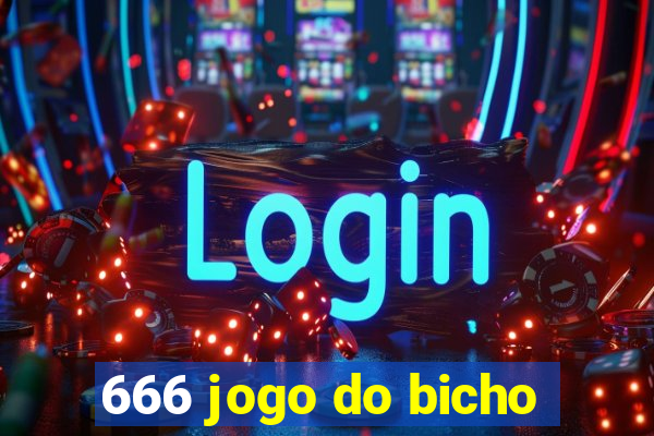 666 jogo do bicho